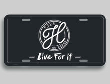 Load image into Gallery viewer, Huck - Live For It - License Plate
